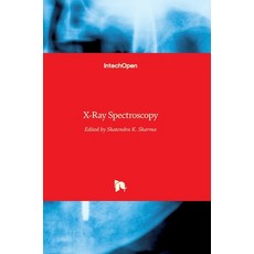 (영문도서) X-Ray Spectroscopy Hardcover, Intechopen, English, 9789533079677