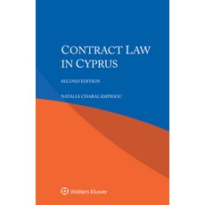 (영문도서)Contract Law in Cyprus Paperback, Kluwer Law International, English, 9789403562704 Kluwer Law International, English, 9789403562704