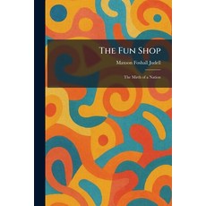 (英文圖書)The Fun Shop: The Mirth of a Nation 平裝版, Tradd Street Press, 英文