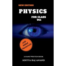 (영문도서) Physics For Class 9 (New Edition): A Hand Written Notes Paperback, Notion Press, English, 9798896990840