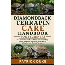 (英文圖書)Diamondback Terrapin Care Handbook: The Complete Guide to Habitat Setup Feeding... 平裝版, Independently Published, 英文