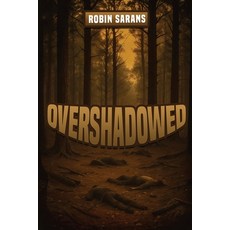 (英文圖書)Overshadowed 平裝版, Robin Sarans, 英文