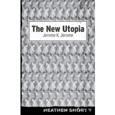 (영문도서)The New Utopia (Heathen Short) Paperback, Heathen Shorts, English, 9798900750095