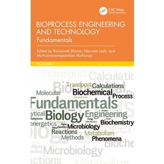(영문도서)Bioprocess Engineering and Technology: Fundamentals Hardcover, CRC Press, English, 9780367675622
