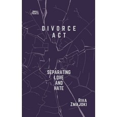 (英文圖書)Divorce Act: Separating Love and Hate 平裝版, Independently Published, 英文