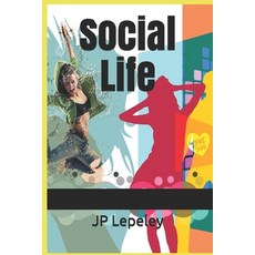 Social Life Paperback, Independently Published