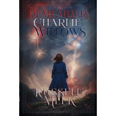 (英文圖書)Remember Charlie Willows 平裝版, Russell Meek, English