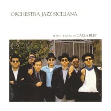 (수입 LP) Orchestra Jazz Sicil Plays the Music of Carla Bley [New Vinyl LP], (수입 LP) Orchestra Jazz Sicil P