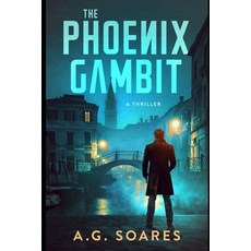 (영문도서)The Phoenix Gambit Paperback, Gypsy Press, English, 9781966785019