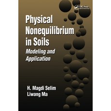 (영문도서) Physical Nonequilibrium in Soils: Modeling and Application Paperback, CRC Press, English, 9780367579289