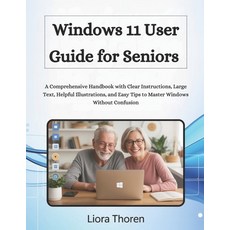 (英文圖書)Windows 11 User Guide for Seniors: A Comprehensive Handbook with Clear Instructi... 平裝版, Independently Published, 英文