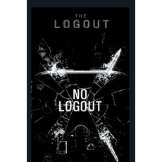 (영문도서)The Logout Paperback, Independently Published, English, 9798242568518