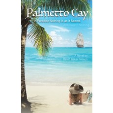 (英文圖書)Palmetto Cay 精裝版, Austin Macauley, 英文