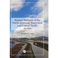 (영문도서) Ramsar Wetlands of the North American West Coast and Central Pacific: An Atlas Hardcover, CRC Press, English, 9780367857981