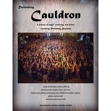 Reclaiming Cauldron (B&W): a journal of magic creativity and action Paperback, Independently Published, English, 9798680762530