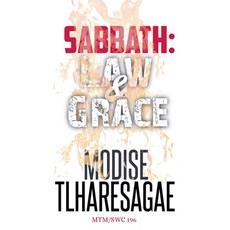 (英文圖書)Sabbath: Law And Grace 平裝版, Modise Tlharesagae, 英文