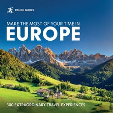 (영문도서)Rough Guides Make the Most of Your Time in Europe: 300 Extraordinary Travel Expe... Paperback, Rough Guides, English, 9781835295090
