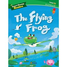 [이퓨쳐] Smart Phonics Readers 4-1: The Flying Frog (with QR) [따뜻한책방]