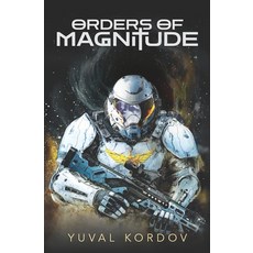 (영문도서) Orders of Magnitude Paperback, Yuval Kordov, English, 9781738802562