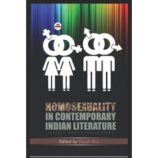 (영문도서) Homosexuality in Contemporary Indian Literature: Issues and Challenges Paperback, Aabs Publishing House, Kolk..., English, 9789388963015