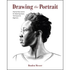 (영문도서) Drawing the Portrait: Step-By-Step Lessons for Mastering Classic Techniques for Beginners Paperback, Rocky Nook, English, 9798888141403