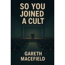 (영문도서)So You joined a Cult Paperback, Independently Published, English, 9798245146041