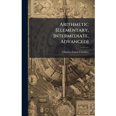 (영문도서)Arithmetic [Elementary Intermediate Advanced] Hardcover, Hutson Street Press, English, 9781023881005