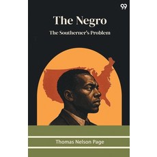 (英文圖書)The Negro The Southerner's Problem 平裝版, Double 9 Books, 英文