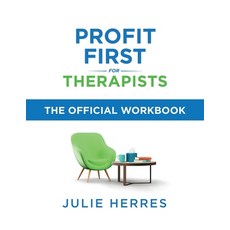 (영문도서)Profit First for Therapists: The Official Workbook Paperback, Greenoak Press, English, 9798987216330
