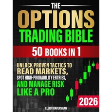 (英文圖書)The Options Trading Bible [50 in 1]: Unlock Proven Tactics to Read Markets Spot... 平裝版, Independently Published, 英文