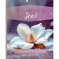 (영문도서) Shining Star Paperback, Rasida Martin, English, 9798230719465