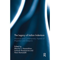 (영문도서)The Legacy of Indian Indenture: Historical and Contemporary Aspects of Migration... Paperback, English, 9781032923000, Routledge English, 9781032923000, Routledge