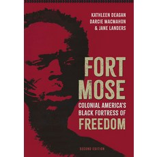 (英文圖書)Fort Mose: Colonial America's Black Fortress of Freedom Second Edition 平裝版, University Press of Florida, 英文
