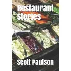 Restaurant Stories Paperback, Independently Published