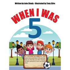 (영문도서) When I Was 5 Hardcover, Luke Shady, English, 9781087953953