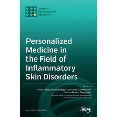 (영문도서) Personalized Medicine in the Field of Inflammatory Skin Disorders Hardcover, Mdpi AG, English, 9783036535746