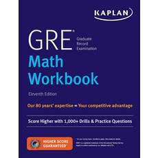 GRE 수학 워크북: 1000개 이상의 연습 및 문제로 더 높은 점수 받기 카플란 테스트 준비