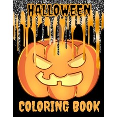 Halloween Coloring Book: Halloween Lover Gifts Funny 30 Coloring Pages Great Activity Book Funny ... Paperback, Independently Published