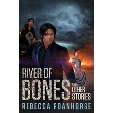 (外文書)River of Bones and Other Stories Hardcover, S&s/Saga Press, English