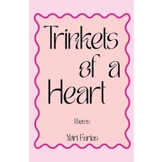 (英文圖書)Trinkets of a Heart 平裝版, Independently Published, 英文