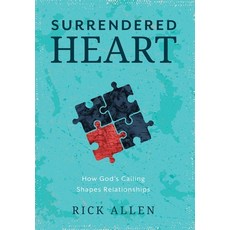(영문도서)Surrendered Heart: How God's Calling Shapes Relationships Hardcover, Storybuilders Press, English, 9798898330194