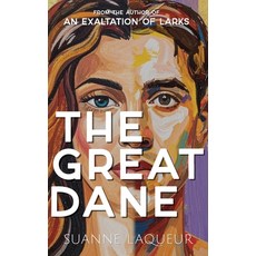 (영문도서)The Great Dane Hardcover, Suanne Laqueur, Author, English, 9798988021650