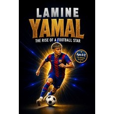 (영문도서)Lamine Yamal: A Soccer Book for Kids Activity Book and Guide to Working Hard a... Paperback, Soccer Books for Kids, English, 9781948652865