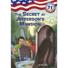 Capital Mysteries #11: The Secret at Jefferson's Mansion Paperback, Random House Books for Young Readers