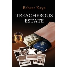 (영문도서) Treacherous Estate: crime story Paperback, Createspace Independent Pub..., English, 9781722829698