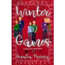 (영문도서) Winter Games: A Playing to Win Holiday Special Paperback, Independently Published, English, 9798843043360
