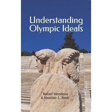 (영문도서)Understanding Olympic Ideals Paperback, Parnassos Press - Fonte Are..., English, 9781942495819