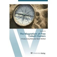 The Magnetism of Free Cobalt Clusters Paperback, AV Akademikerverlag, English, 9783639433036