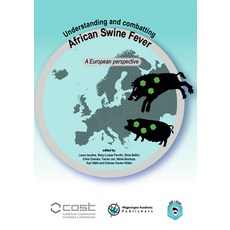 (英文圖書)Understanding and combatting African Swine Fever 平裝版, Brill Wageningen Academic, 英文