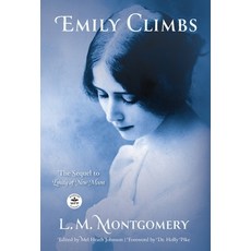 (영문도서) Emily Climbs Hardcover, Wordfire Press, English, 9781680576412